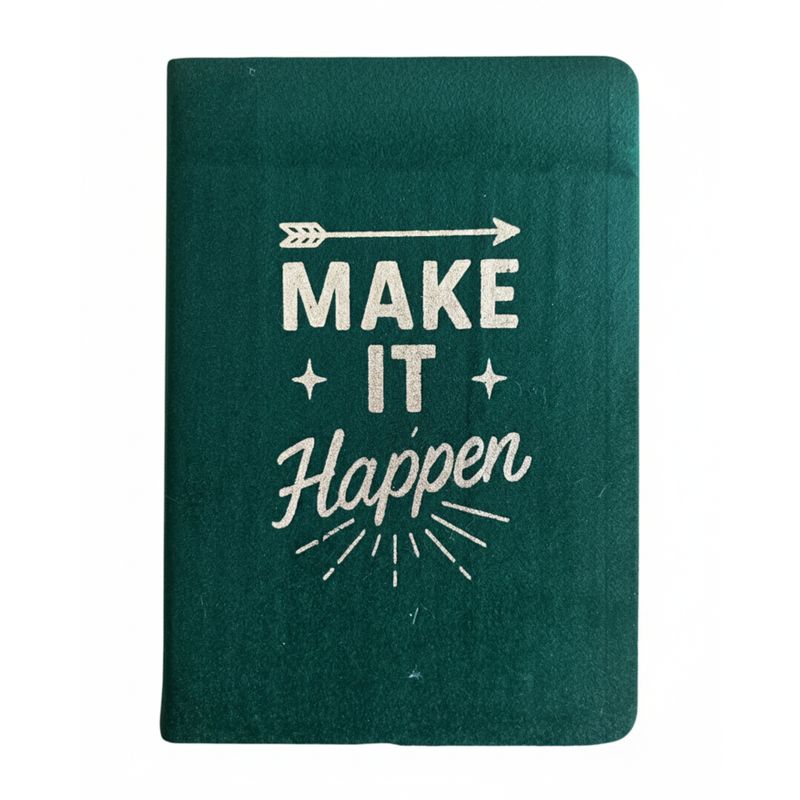 Sametový Zápisník - 80 stran - Make it Happen - Tmavě Zelený